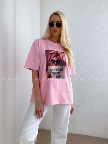 Bavlnené tričko better late than ugly ružové AB 68